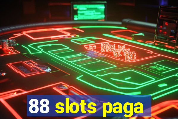 88 slots paga